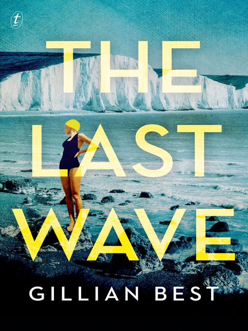 Title details for The Last Wave by Gillian Best - Available